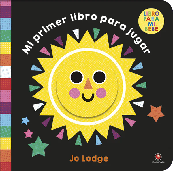 Mi primer libro para jugar. Libro para mi bebé (alto contraste y patrones) 0 a 3 años