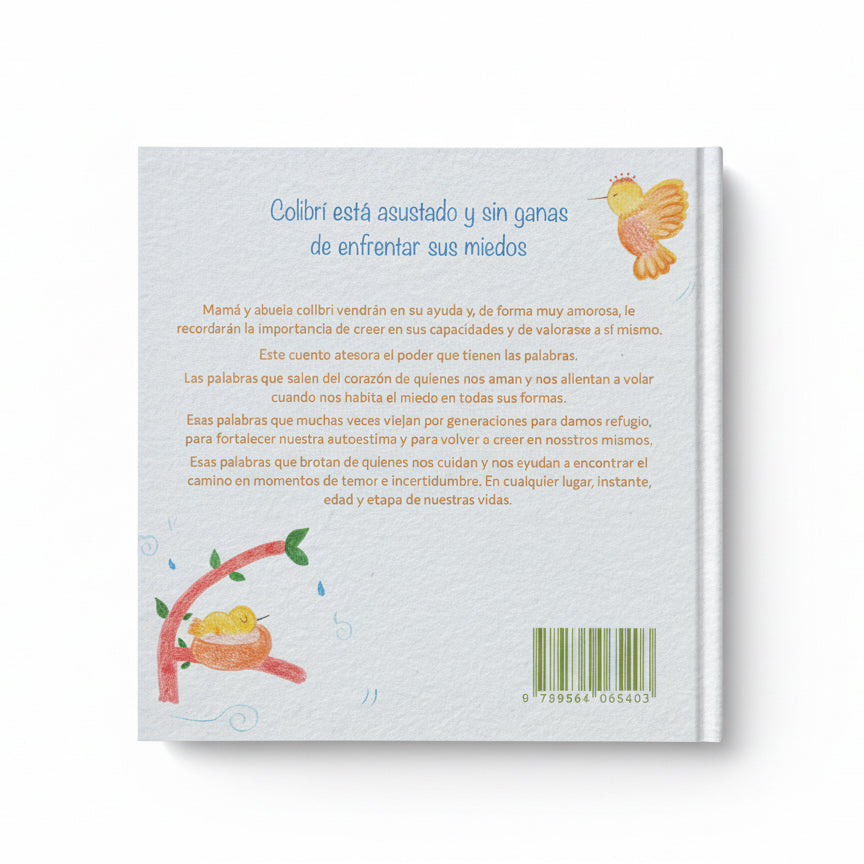 Alitas De Colibrí (enfrentar y gestionar el miedo) 1 año +