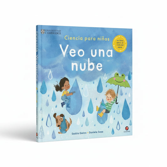 Veo una nube. Ciencia para niños (University of Cambridge) (procesos naturales, ciencia, nubes. Curiosidad y aprendizaje)