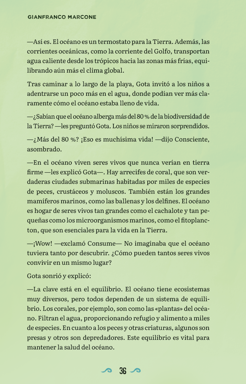 Consume y Consciente: Al rescate del agua (cuidado del agua, aventura y amistad)