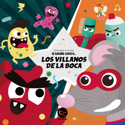 Dentilandia en peligro: la batalla contra los Villanos de la Boca (fomentar cuidado dental)