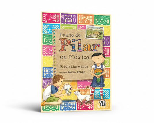 Diario de Pilar en México. 8+