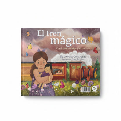 El tren mágico - Libro Reversible (autoconfianza, conciencia corporal y validación de las emociones) 1+