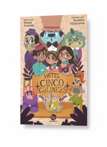 Hotel Cinco Calineas (gestión y validación de las emociones) 7 años +