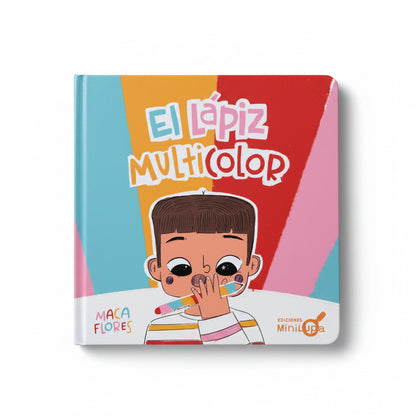 El lápiz multicolor (tolerancia a la frustración y confianza)