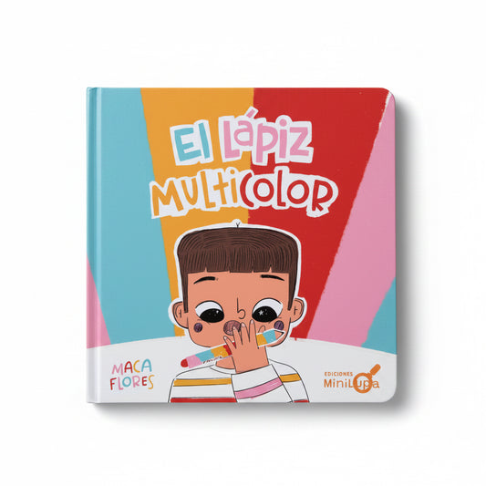 El lápiz multicolor (tolerancia a la frustración y confianza)