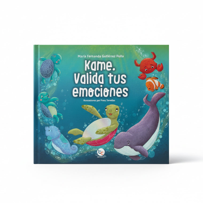 Kame. Valida Tus Emociones (conocer, aceptar y validar emociones) 4 años +