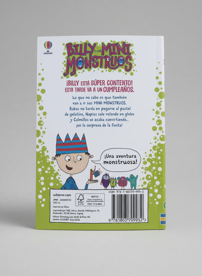 Billy y los mini monstruos "Los Monstruos van de cumpleaños" 6+ (responsabilidad y solidaridad)