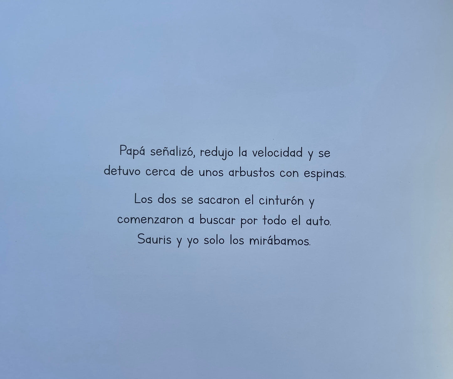 ¡Mira, Un Chilesaurio! (Cuando nos olvidamos de escuchar a nuestros niños ) 4 años +