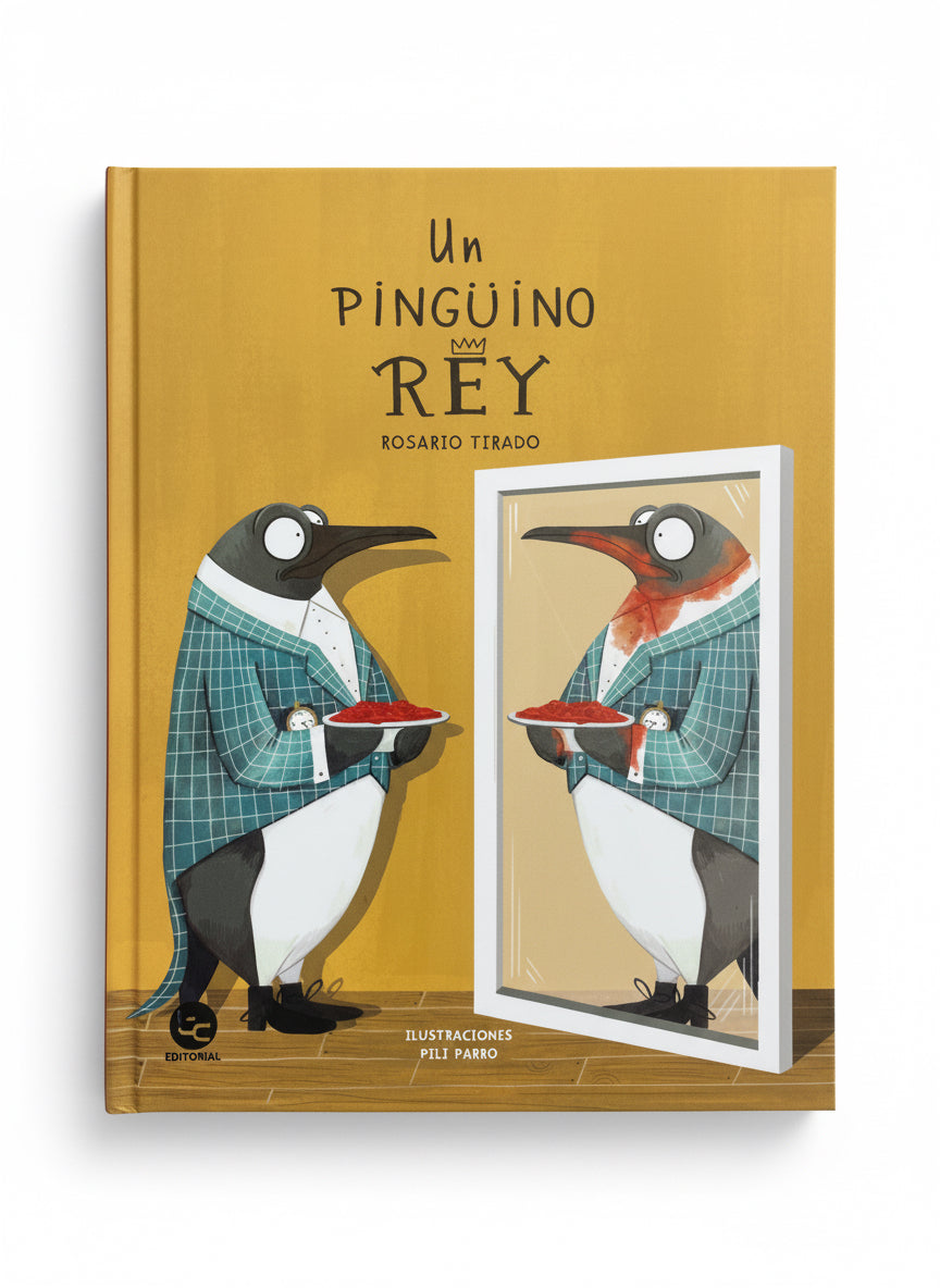 Un Pingüino Rey (amistad y resolución de problemas) 4 años +
