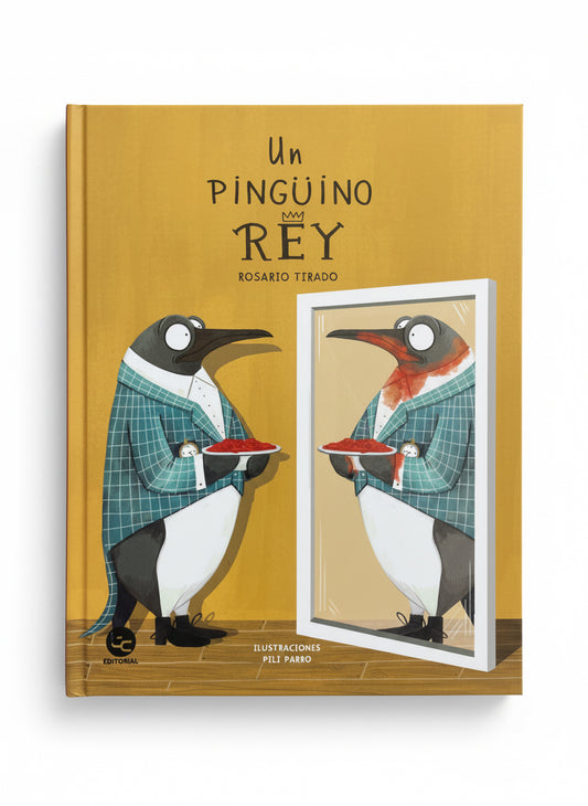 Un Pingüino Rey (amistad y resolución de problemas) 4 años +