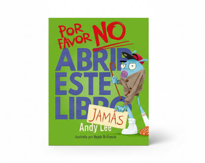 Por Favor No Abrir Este Libro Jamas (favorece la curiosidad por la lectura) 4+