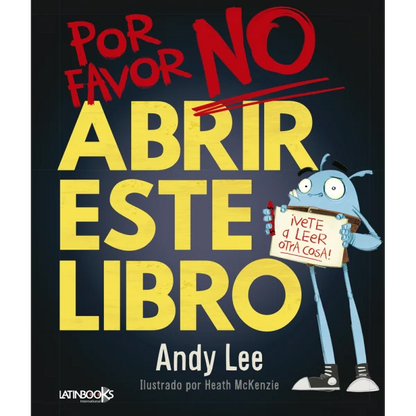 Por Favor No Abrir Este Libro.