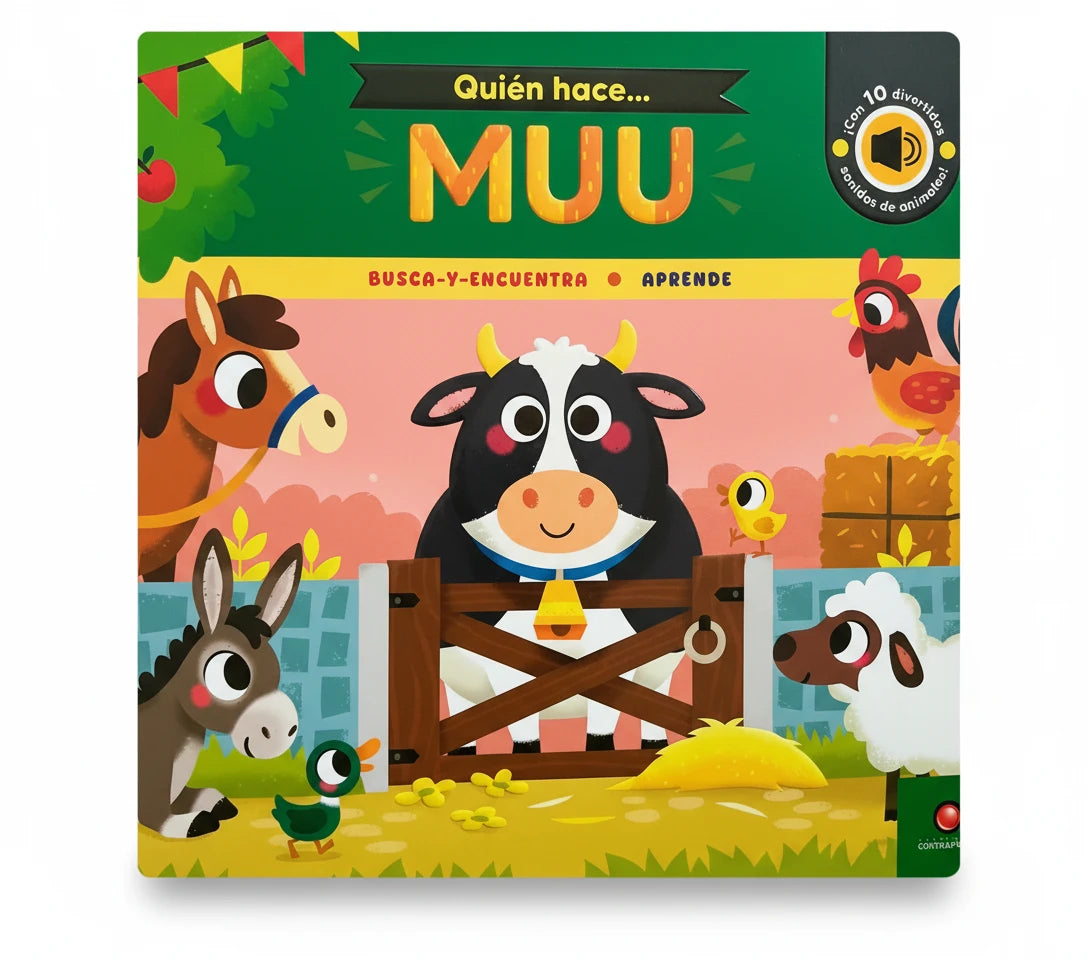 Quién hace… MUU. Con 10 sonidos de animales 0 a 3 años