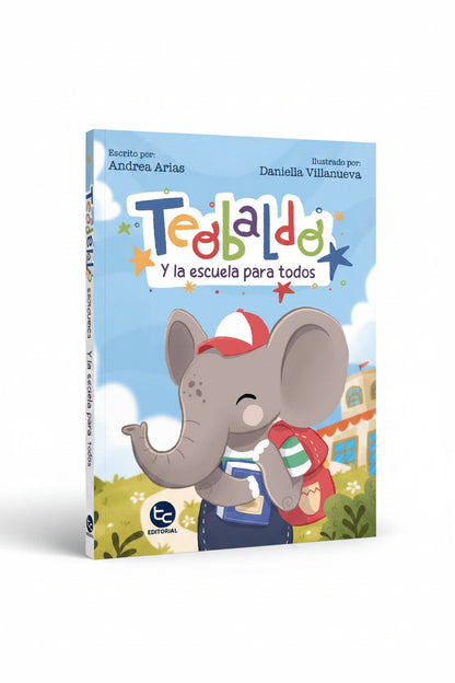 Teobaldo y la escuela para todos (diversidad y respeto)
