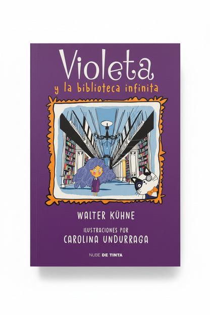 Violeta y la Biblioteca Infinita (creatividad y valor por la lectura) 7+