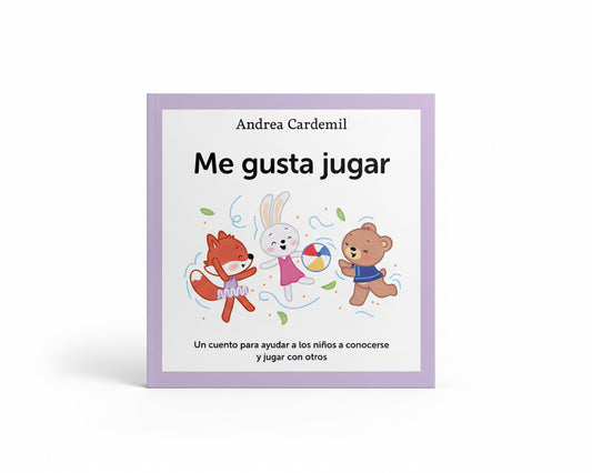 Me gusta jugar. (enseña a jugar con otros niños) 0 a 5 años