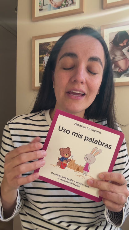 Uso mis Palabras (manejo y expresión de la rabia) 0 a 5 años