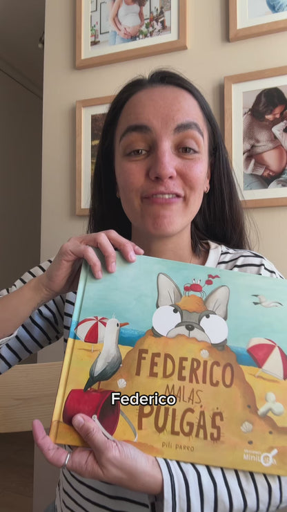 Federico malas pulgas (atreverse a cosas nuevas, buena actitud)