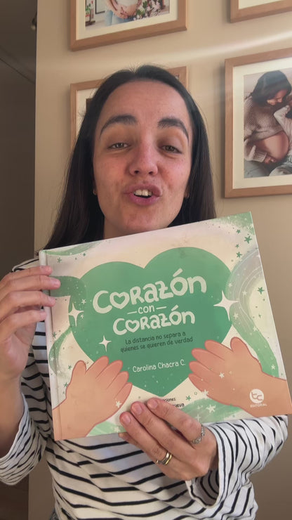 Corazon Con Corazon (como enfrentar el estar lejos de alguien que quieres) 4 años +
