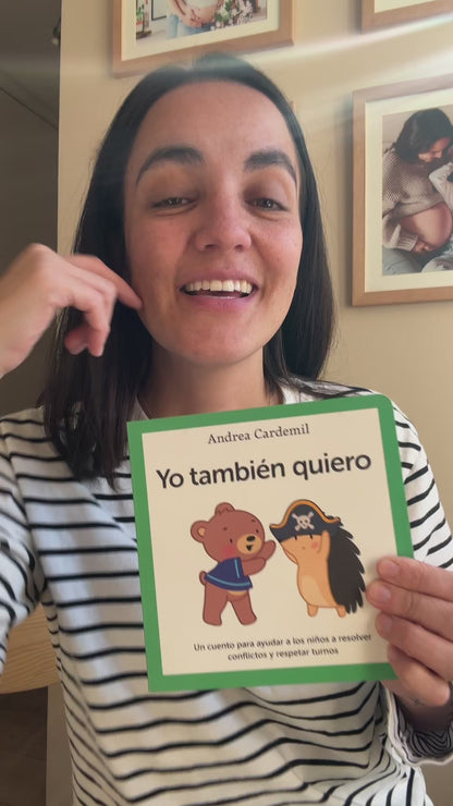 Yo También Quiero. (resolver conflictos y respetar turnos) 0 a 5 años
