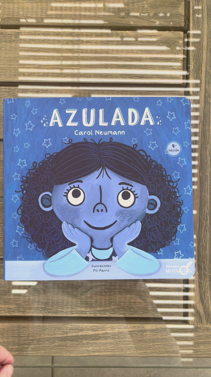 Azulada (confianza en uno mismo y aceptar las diferencias)