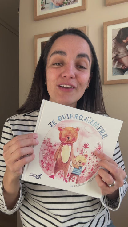 Te quiero, siempre (amor incondicional de los papás)