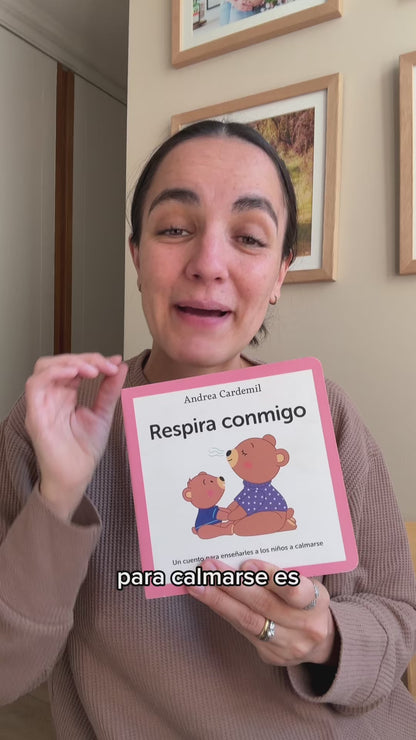 Respira Conmigo. (les enseña a calmarse) 0 a 5 años