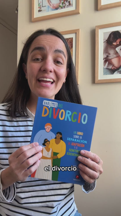 Hablemos del  divorcio (un libro sobre la separación y la adaptación)