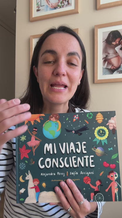 Mi Viaje Consciente (como construir un mundo mejor) 3 años +