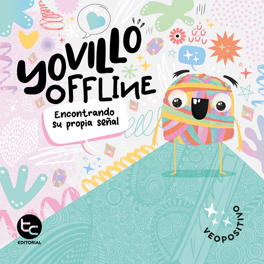 Yovillo offline. Encontrando su propia señal (evitar uso de celular / pantalla)