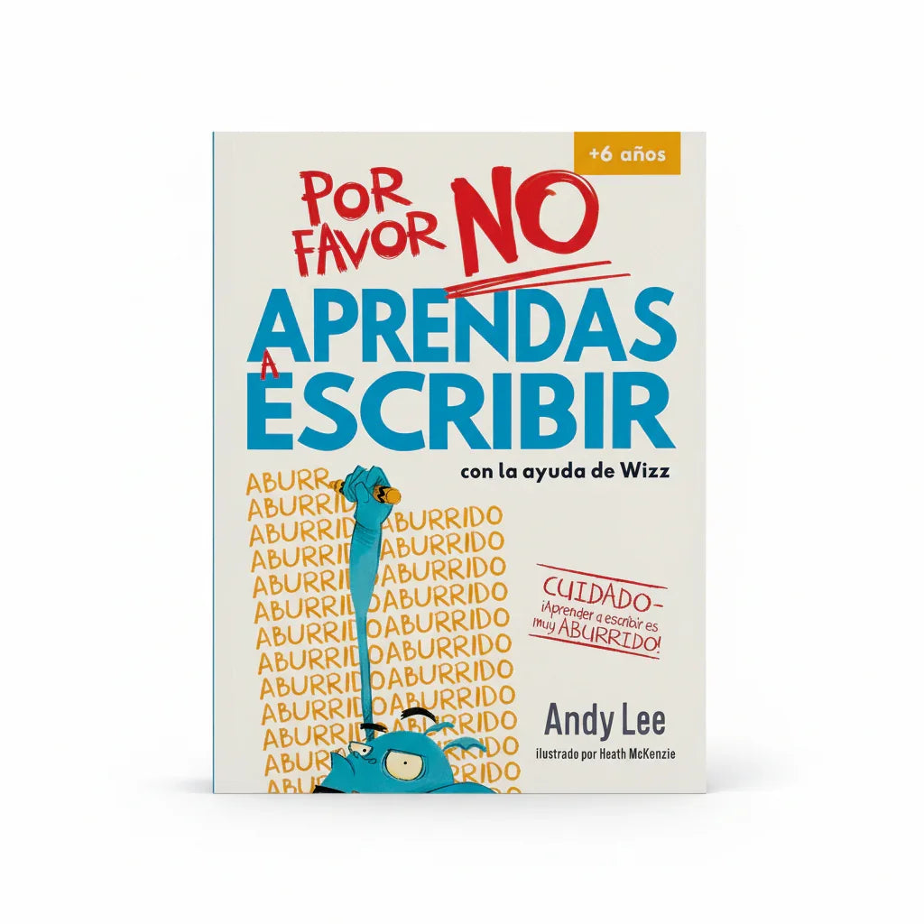 Por Favor no Aprendas - A Escribir & Multiplicar 6+ años