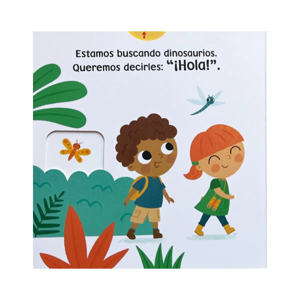 Hola! Dinosaurios (curiosidad y la exploración) 0 a 3 años